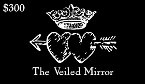 The Veiled Mirror Gift Card